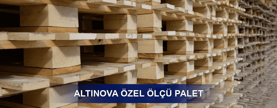 Altınova Yük Kapasitesi Altınova Yük Kapasitesi